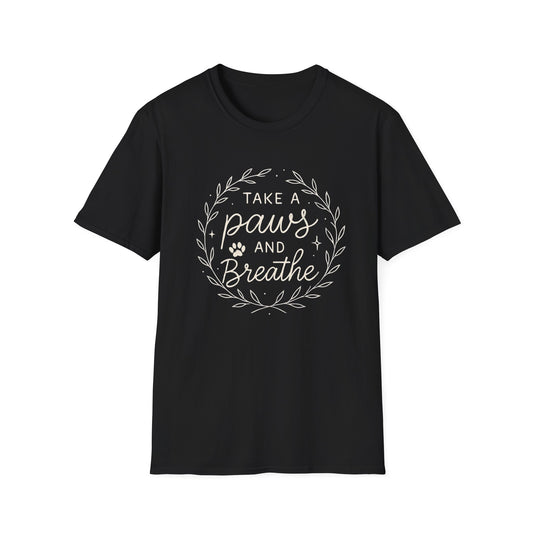 Take A Paws & Breathe T-Shirt